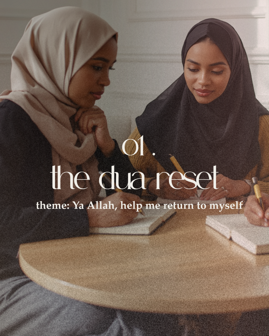 the dua reset | workshop 1 of 6
