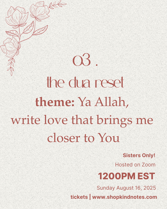 the dua reset | workshop 3 of 6